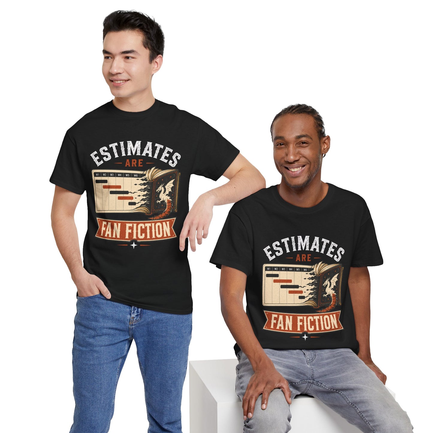 Estimates Are Fan Fiction Shirt | Funny Software Developer & Project Manager Tee
