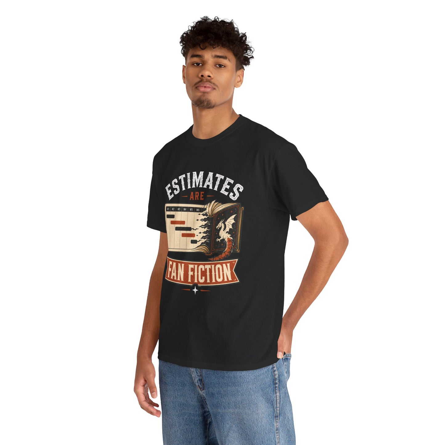 Estimates Are Fan Fiction Shirt | Funny Software Developer & Project Manager Tee