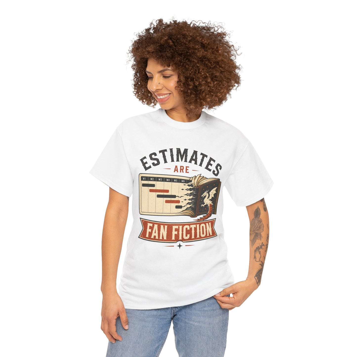 Estimates Are Fan Fiction Shirt | Funny Software Developer & Project Manager Tee
